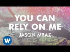 Jason Mraz - You Can Rely On Me Letra