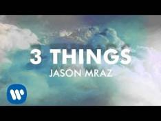 Jason Mraz - 3 Things Letra