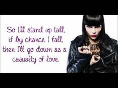 Jessie J - Casualty Of Love Letra