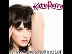 Katy Perry - When There's Nothing Left Letra