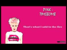 Pink - Timebomb Letra