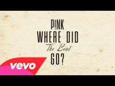Pink - Where Did The Beat Go? Letra