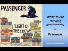 Passenger - What You're Thinking Letra