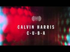 Calvin Harris - C.U.B.A Letra