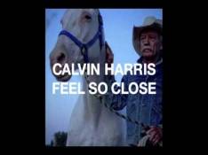 Calvin Harris - Feel So Close (Extended Mix) Letra