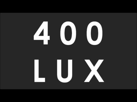 400 Lux video