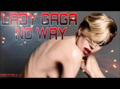 Lady GaGa - No Way Letra