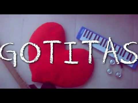 Gotitas de Amor video