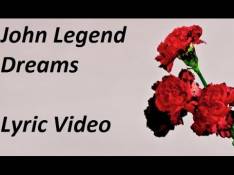 John Legend - Dreams Letra