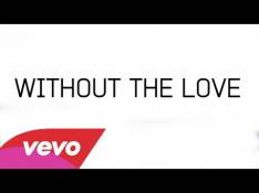 Demi Lovato - Without the Love Letra