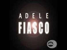 Adele - Fiasco Letra