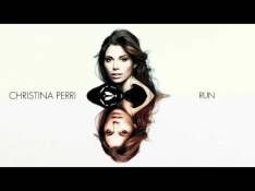 Christina Perri - Run Letra