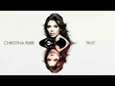 Christina Perri - Trust Letra